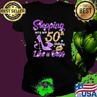 Stepping in to 50th birthday like a boss Ladies tee