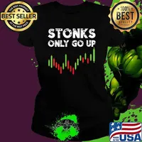Stonks Only Go Up Funny Stock Trading Stonks T-Shirt Ladies tee