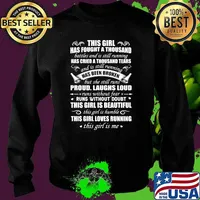 This girl has fought a thousand has cried a thousand tears proud laughs loud this girl is beautiful Sweater