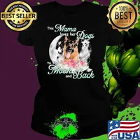 This Mama Loves Her Dogs German Shepherd To The Moon And Back Butterfly And Flower Shirt Ladies tee