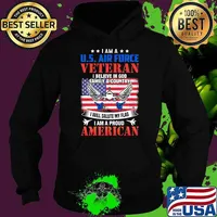 I am a us air force veteran i believe in god family and country i will salute my flag i am a proud american flag Hoodie