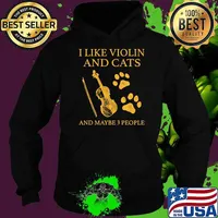 I like violin and cats and maybe 3 people s Hoodie