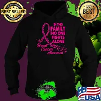In This Family No One Fight Alone Breast Cancer Awareness T-Shirt Hoodie