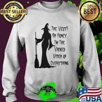 The West Oh Honey I'm The Wicked Witch Of Everything Shirt Sweater