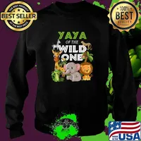 Yaya of the Wild One Zoo Birthday Safari Jungle Animal T-Shirt Sweater