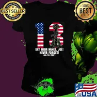 13 Heroes Say Their Names Joe Never Forget Names Of Fallen Soldiers Usa Flag T-Shirt Ladies tee