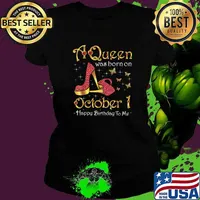 Awesome a Queen Was Born on October 1 Happy Birthday To me 1st October Birthday T-Shirt Ladies tee