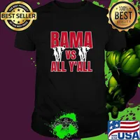 Bama VS. All Y'all The Tide is Crimson T-Shirt