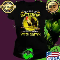 Buckle Up Buttercup You Just Flipped My Witch Switch Chicken Moon Halloween T-Shirt Ladies tee