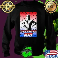 Dynamite Kid the best pound for pound s Sweater