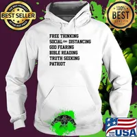 Free thinking social distancing god fearing bible reading truth seeking patriot s Hoodie