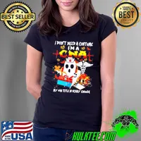 I don’t need a costume I’m a CNA my job title is scary enough boo nurse s Ladies Tee