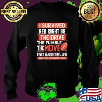 I Survived Red Right 88 The Drive The Fumble The Move Every Season Since 1999 Cleveland Football T-Shirt Sweater