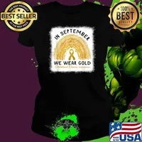 In September We Wear Gold Shirt Childhood Cancer Awareness T-Shirt Ladies tee