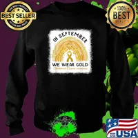 In September We Wear Gold Shirt Childhood Cancer Awareness T-Shirt Sweater