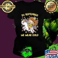 In September We Wear Gold Unicorn Childhood Cancer Awareness T-Shirt Ladies tee