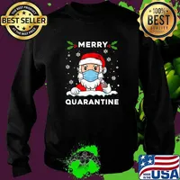 Merry Quarantine Christmas Santa Claus Wear Mask Family Xmas T-Shirt Sweater