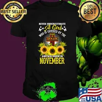 Never Underestimate A Girl Who is Covered By The And Was Born In November Christian Birthday Sunflowe T-Shirt