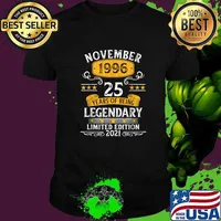 November 1996 25 years of being legendary limited edition 2021 25th Birthday T-Shirt