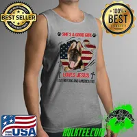 She's A Good Girl German Love Jesus Love Her Dog And America Too Shirt Tank Top