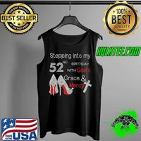 Stepping into my 52th birthday with gods grace and mercy cross high heel diamond s Tank Top