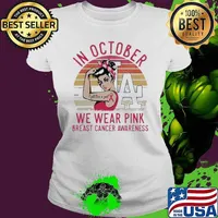 Strong Girl Fight Live a Girl Los Angeles Dodger In October we wear Pink Breast Cancer Awareness vintage s Ladies tee