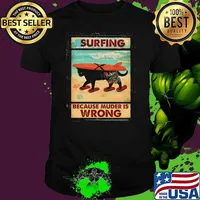 Surfing Because Muder Is Wrong Cat Shirt