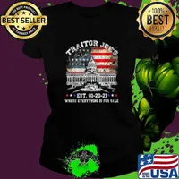 Traitor Joe's EST 01-2021 Where everything Is For Sale American Flag T-Shirt Ladies tee