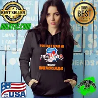 You cant scare me i work at Union Pacfic Railroad horror movie halloween shirt