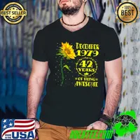 42nd Birthday 42 Year Old Woman Born December 1979 Sunflower T-Shirt