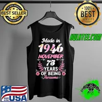 75 Years Old 75Th Birthday Born In November 1946 Women T Shirt Tank Top