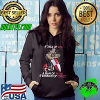 A child of god a man of faith a warrior of christ s Hoodie