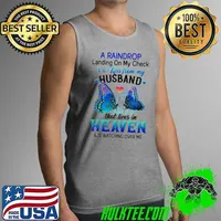A Raindrop Landing On My Check Is A Kiss From My Husband That Live In Heaven Butterfly Shirt Tank Top