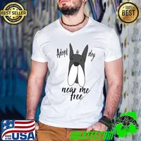 Adopt a dog near me free Adopt funny dog quote dogs Classic T-Shirt Guys V Neck