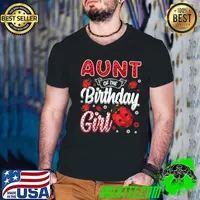 Aunt Of The Birthday Girl - Family Ladybug Birthday T-Shirt