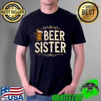 Beer Sister - Oktoberfest Girl Vintage Funny Women Beer T-Shirt Unisex