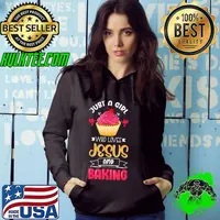 Cake Just A Girl Who Loves Jesus And Baking Shirt Hoodie