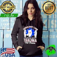 Cardiologist Llama I Can Deal With Trauma Not Drama Shirt