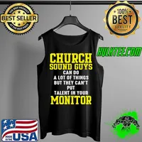 Church Sound Guy can do a lot of things Audio Tech Engineer T-Shirt Tank Top