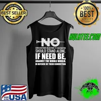 Conscientious objectors to vaccination should stand alone if need be against the whole world in defense of their conviction s Tank Top
