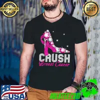 Crush Breast Cancer Pink Bling High Heels Breast Cancer T-Shirt
