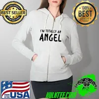 I'm Totally An Angel T-Shirt Funny Halloween Christmas gifts T-Shirt Full Zip Hooded