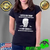 I voted for trump who gave up his wealth for my country not biden who gave up my country for his wealth shirt