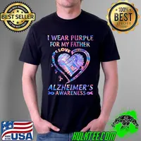 I Wear Purple For My Father Alzheimer's Awareness Love Hope Cure Shirt Unisex