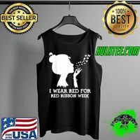I Wear Red For Red Ribbon Week Awareness American Girl T-Shirt Tank Top
