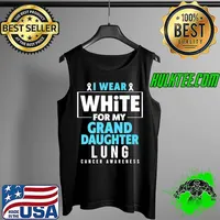 I Wear White For My Granddaughter Lung Cancer Awareness Premium T-Shirt Tank Top
