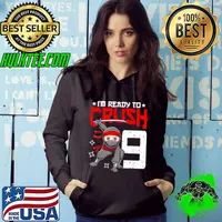 I’m Ready To Crush 9 Years Old Ninja 9th Birthday Boys Shirt Hoodie