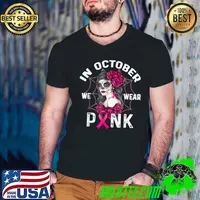 In October We Wear Pink Breast Cancer Awareness Skull Womens T-Shirt