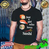 Kawaii Just A Girl Who Loves Sushi Rolls Cuisine Japanese T-s Guys V Neck