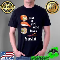 Kawaii Just A Girl Who Loves Sushi Rolls Cuisine Japanese T-s Unisex